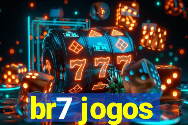 br7 jogos